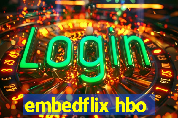 embedflix hbo